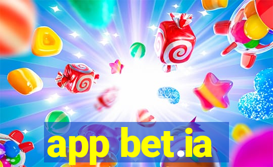 app bet.ia